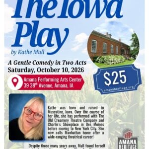 The Iowa Play: A Gentle Comedy in Two Acts